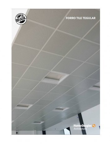 Os Forros e Revestimentos Metálicos da Hunter Douglas Unipoa